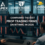 Comparing the Best Prop Trading Firms on Rithmic in 2025