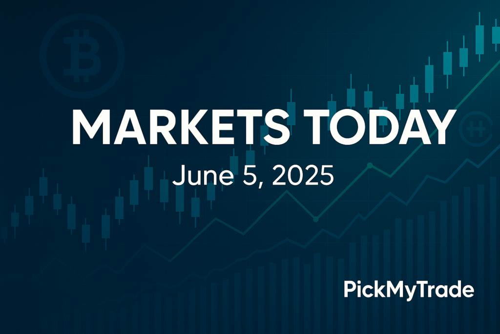 Markets Today June 5, 2025